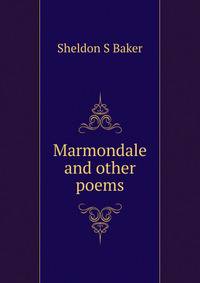 Marmondale and other poems