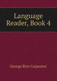 Language Reader, Book 4