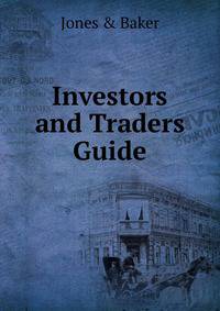 Investors and Traders Guide