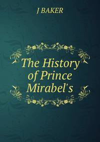 The History of Prince Mirabel's