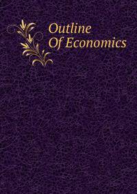 Outline Of Economics