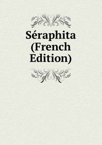 Seraphita (French Edition)