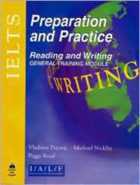 Ielts Preparation and Practice: Reading and Writing: General Training Module