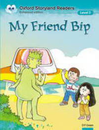 Oxford Story Land Readers 3 My Friend Bip Ed
