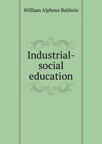 Industrial-social education