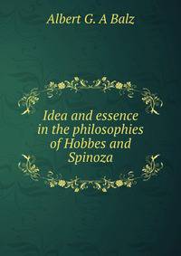 Idea and essence in the philosophies of Hobbes and Spinoza