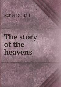 The story of the heavens