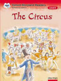 Oxford Story Land Readers 6Thecircus Ed
