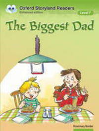 Oxford Story Land Readers 7Thebiggest Dad Ed