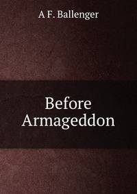 Before Armageddon