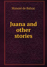 Juana and other stories
