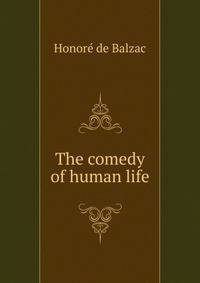 The comedy of human life