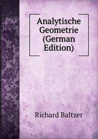 Analytische Geometrie (German Edition)