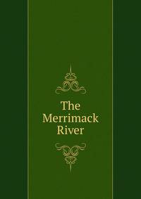 The Merrimack River