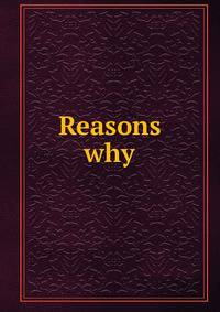 Reasons why