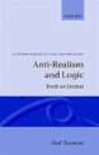 Anti-Realism and Logic. Truth as Eternal