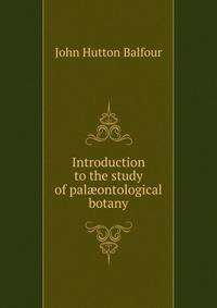 Introduction to the study of pal?ontological botany