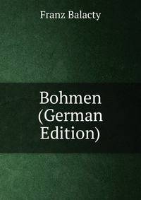 Bohmen (German Edition)