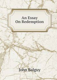An Essay On Redemption