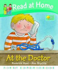 Read at Home: First Experiences. At the Doctor