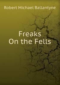 Freaks On the Fells