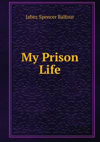 My Prison Life