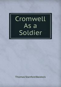 Cromwell As a Soldier