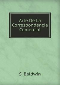 Arte De La Correspondencia Comercial