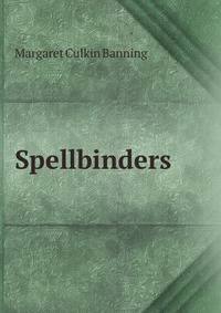 Spellbinders