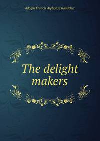 The delight makers