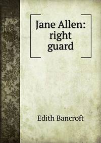 Jane Allen: right guard