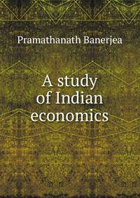A study of Indian economics