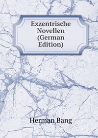 Exzentrische Novellen (German Edition)