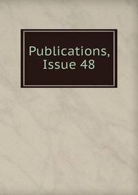 Publications, Issue 48