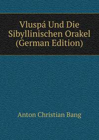 Vluspa Und Die Sibyllinischen Orakel (German Edition)