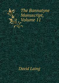 The Bannatyne Manuscript, Volume 11
