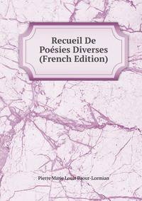 Recueil De Poesies Diverses (French Edition)