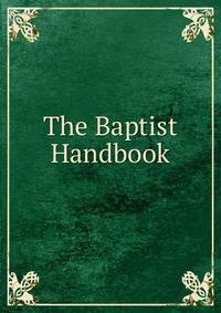 The Baptist Handbook