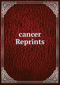 cancer Reprints