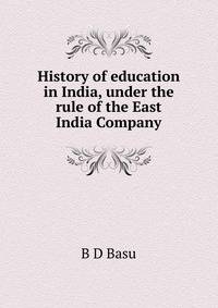 History of education in India, under the rule of the East India Company