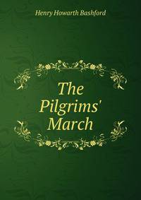 The Pilgrims' March