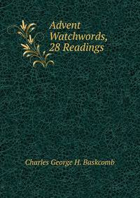 Advent Watchwords, 28 Readings
