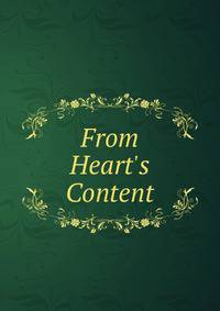 From Heart's Content