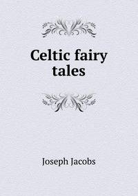 Celtic fairy tales