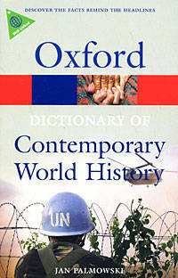 A Dictionary of Contemporary World History