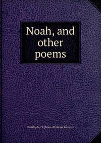 Noah, and other poems