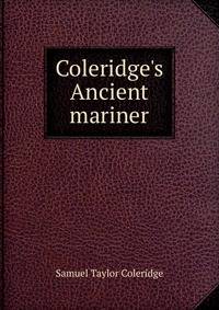 Coleridge's Ancient mariner