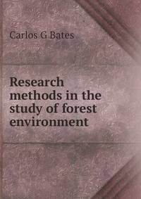 Research methods in the study of forest environment