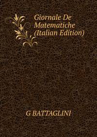 Giornale De Matematiche (Italian Edition)