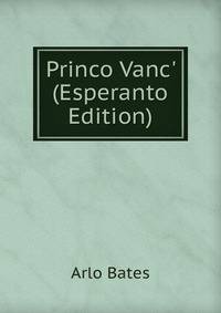 Princo Vanc' (Esperanto Edition)